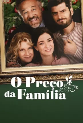 O Preço da Família Dublado e Dual Áudio Torrent 1080p - Download