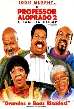 O Professor Aloprado 2 – A Família Klump Dublado e Dual Áudio Torrent 1080p – Download [2000]