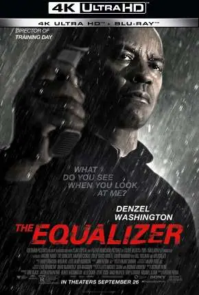 O Protetor – 4K Dublado e Dual Áudio Torrent BluRay 4K 2160p – Download [2014]