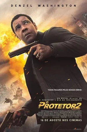 O Protetor 2 – The Equalizer 2 Dublado e Dual Áudio Torrent BluRay 720p 1080p – Download [2018]