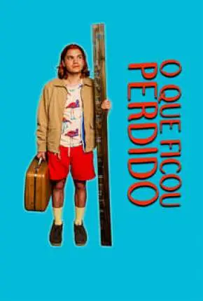 O Que Ficou Perdido Dublado e Dual Áudio Torrent BluRay 720p 1080p - Download