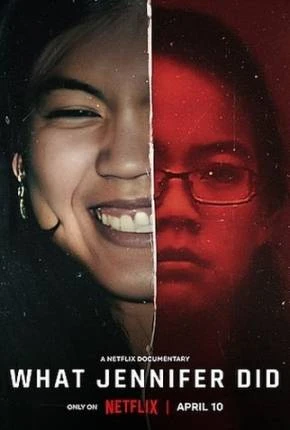 O Que Jennifer Fez? Dublado e Dual Áudio Torrent 1080p – Download