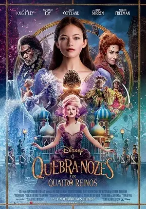 O Quebra-Nozes e os Quatro Reinos Dublado e Dual Áudio Torrent 720p 1080p – Download [2019]