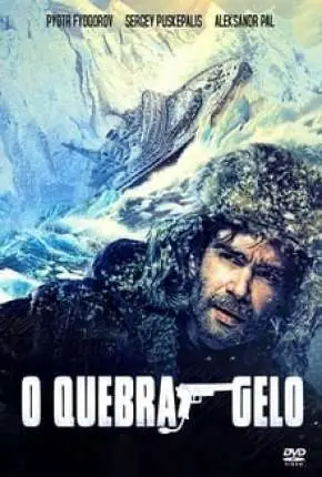 O Quebra Gelo Dublado Torrent BluRay 1080p – Download [2020]