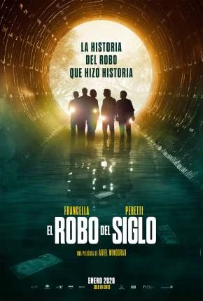 O Roubo do Século Dublado e Dual Áudio Torrent 1080p – Download [2020]