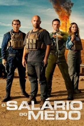 O Salário do Medo Dublado e Dual Áudio Torrent 1080p - Download
