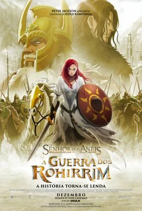 O Senhor dos Anéis – A Guerra dos Rohirrim – Legendado e Dublado  Torrent TS CAM 720p 1080p – Download