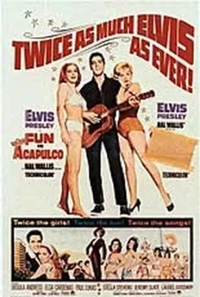 O Seresteiro de Acapulco Dublado e Dual Áudio  1080p – Download [1963]