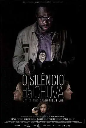 O Silêncio da Chuva Nacional Torrent 1080p – Download [2021]