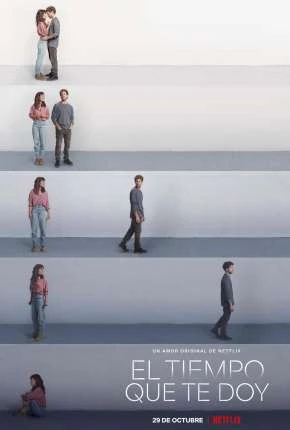 O Tempo Que Te Dou – 1ª Temporada Dublada e Dual Áudio Torrent 720p – Download