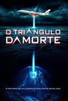 O Triângulo da Morte Dublado e Dual Áudio Torrent 1080p – Download