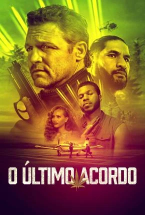 O Último Acordo Dublado e Dual Áudio Torrent 1080p – Download
