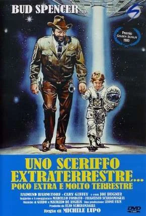 O Xerife e o Pequeno Extraterrestre – Legendado   1080p – Download [1979]
