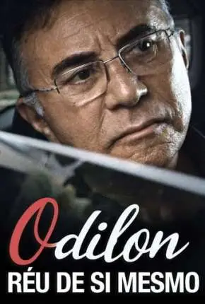 Odilon, O Réu de Si Mesmo Nacional Torrent 1080p – Download [2022]