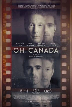 Oh, Canadá Dublado e Dual Áudio Torrent 1080p - Download