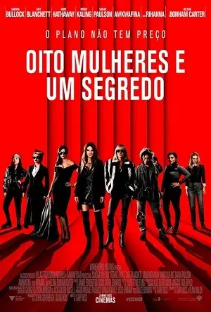 Oito Mulheres e um Segredo REMUX Dublado e Dual Áudio Torrent BluRay 720p 1080p – Download [2018]