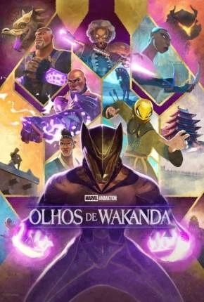 Olhos de Wakanda – 1ª Temporada Dublado e Dual Áudio Torrent 1080p – Download