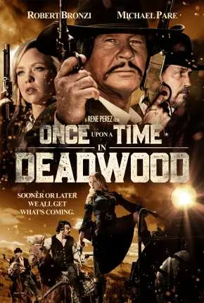 Once Upon a Time in Deadwood – Legendado  Torrent 720p 1080p – Download [2019]