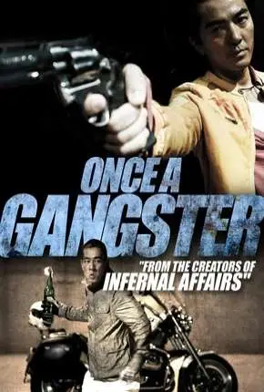 Once a Gangster – Legendado  Torrent BluRay 720p 1080p – Download [2010]