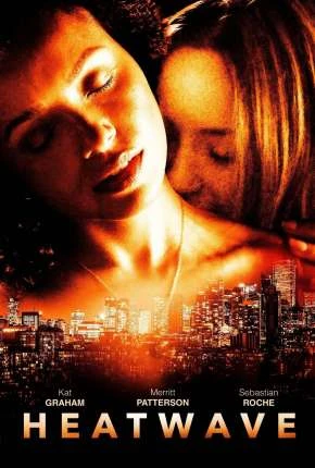 Onda de Calor Dublado e Dual Áudio Torrent 1080p - Download
