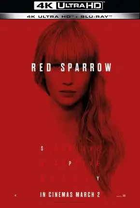 Operação Red Sparrow – 4K Dublado e Dual Áudio Torrent BluRay 4K 2160p – Download [2018]