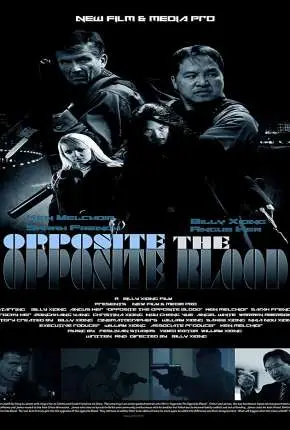 Opposite The Opposite Blood – Legendado  Torrent 1080p – Download [2018]