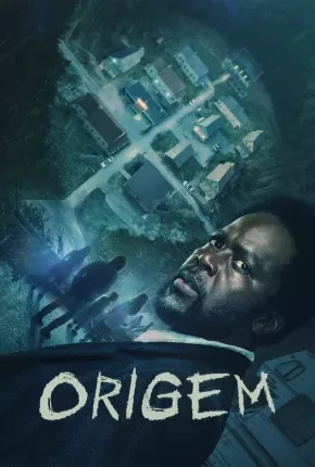 Origem – 1ª Temporada Dublada e Dual Áudio Torrent 720p 2160p 1080p – Download