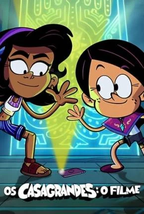 Os Casagrandes - O Filme Dublado e Dual Áudio Torrent 1080p - Download