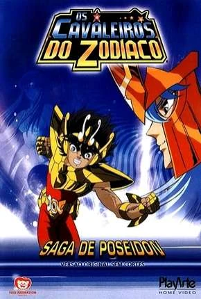 Os Cavaleiros do Zodíaco – Saga 3 – Poseidon Dublado e Dual Áudio Torrent BluRay 720p 1080p – Download