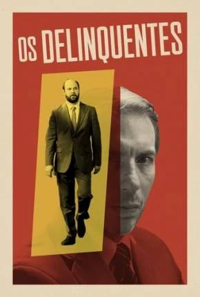Os Delinquentes Dublado e Dual Áudio Torrent 1080p - Download