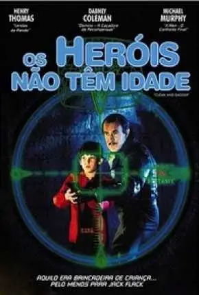 Os Heróis Não Têm Idade Dublado e Dual Áudio Torrent BluRay 720p – Download [1984]