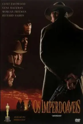 Os Imperdoáveis - Unforgiven Dublado e Dual Áudio Torrent BluRay 1080p - Download