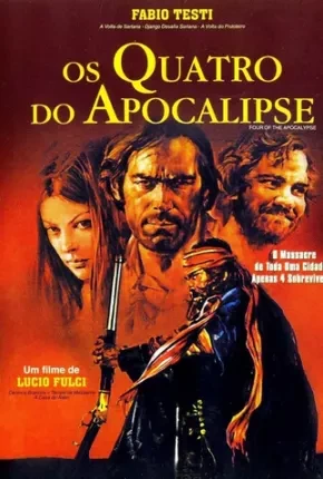 Os Quatro do Apocalipse Dublado e Dual Áudio  BluRay 1080p – Download [1975]