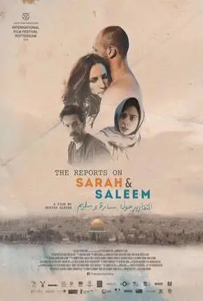 Os Relatórios Sobre Sarah e Saleem – Legendado  Torrent 720p – Download [2019]