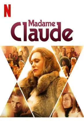 Os Segredos de Madame Claude Dublado e Dual Áudio Torrent 1080p – Download [2021]
