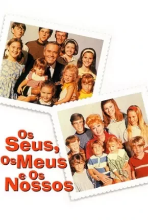 Os Seus, Os Meus E Os Nossos Dublado  BluRay 720p – Download [1968]