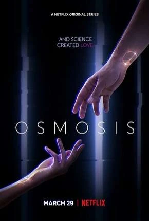 Osmosis - 1ª Temporada Legendada  Torrent 1080p - Download