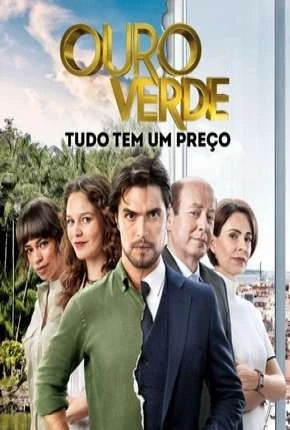 Ouro verde – Novela Dublada Torrent 720p 1080p – Download