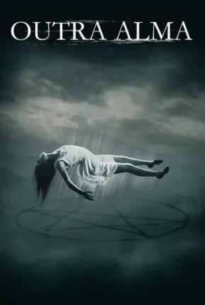 Outra Alma Dublado e Dual Áudio Torrent 1080p - Download