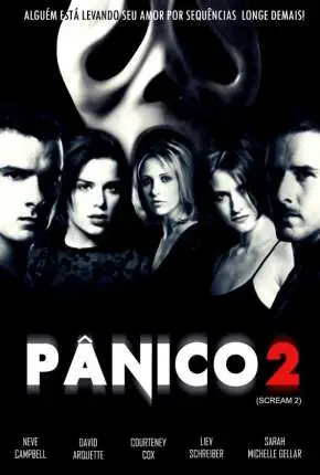 Pânico 2 – Scream 2 Dublado e Dual Áudio Torrent BluRay 1080p – Download [1997]