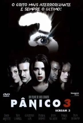 Pânico 3 – Scream 3 Dublado e Dual Áudio Torrent BluRay 1080p – Download [2000]