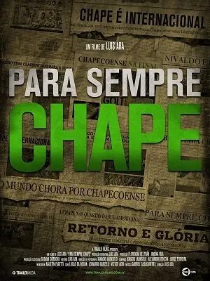 Para Sempre Chape Nacional Torrent 720p 1080p – Download [2018]