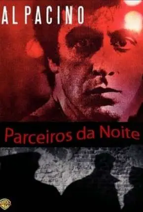 Parceiros da Noite Dublado e Dual Áudio Torrent BluRay 1080p – Download [1980]