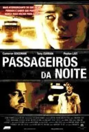 Passageiros da Noite Dublado Torrent DVDRip DVD-R – Download [2008]