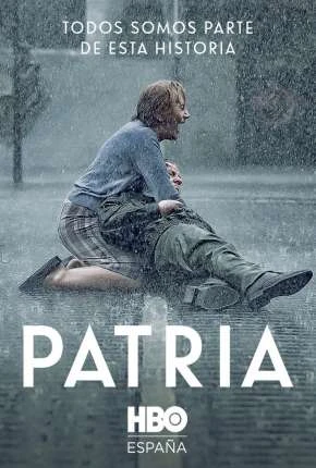 Pátria – 1ª Temporada Dublada e Dual Áudio Torrent 720p 1080p – Download
