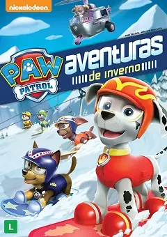 Patrulha Canina – Aventuras de Inverno Dublado Torrent DVDRip – Download