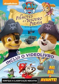 Patrulha Canina – Os Filhotes e o Tesouro Pirata Dublado Torrent DVDRip – Download
