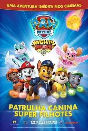 Patrulha Canina – Super Filhotes Dublado Torrent DVDRip – Download [2019]