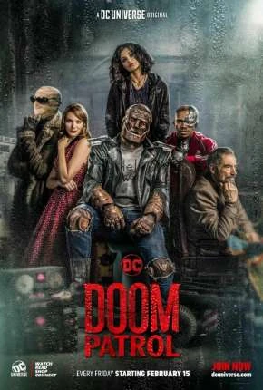 Patrulha do Destino – Doom Patrol 3ª Temporada Dublada e Dual Áudio Torrent 720p 4K 1080p – Download