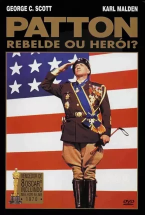 Patton, Rebelde ou Herói? Dublado e Dual Áudio  BluRay – Download [1970]